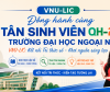 VNU-LIC ĐỒNG HÀNH CÙNG TÂN SINH VIÊN TRƯỜNG ĐẠI HỌC NGOẠI NGỮ QH.2026 VỚI CHUỖI HƯỚNG DẪN SỬ DỤNG HỌC LIỆU